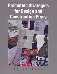 Promotion Strategies for Design and Construction Firms